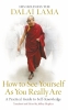 How to See Yourself As You Really Are